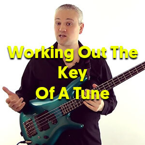 Working Out The Key Of A Tune – TalkingBass