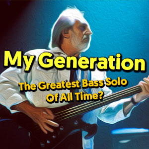 Opera Samle Smuk My Generation – The Greatest Bass Solo Of All Time? (Tabs & Tutorial) –  TalkingBass