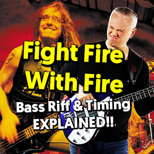 Fight Fire With Fire –  Cliff Burton Bass Riff & Timing EXPLAINED! [tabs & tutorial]